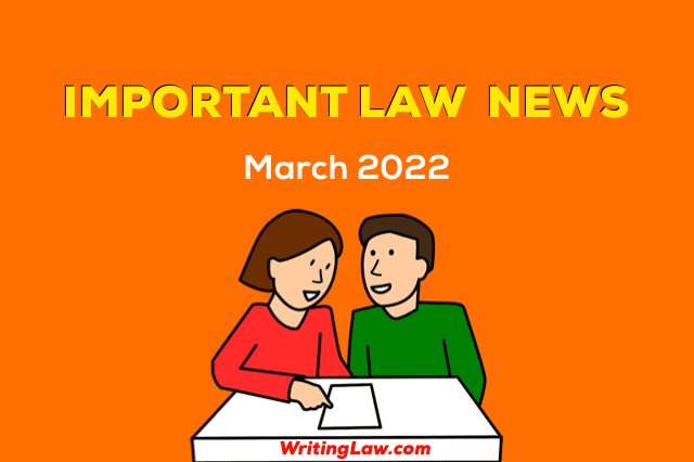 March 2022 Law News for Students and Advocates