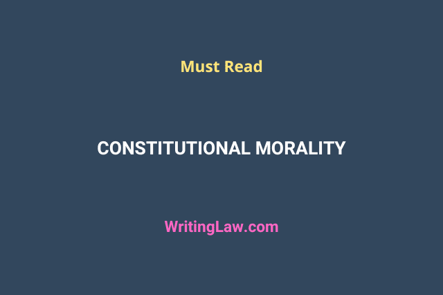 What is constitutional morality?