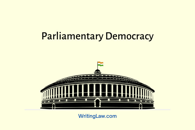 essay on parliamentary democracy