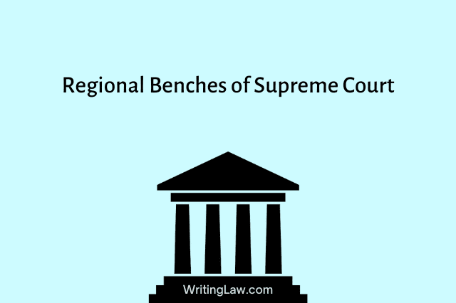 Regional Benches of Supreme Court of India