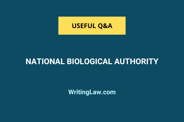 Useful Q and A on National Biological Authority
