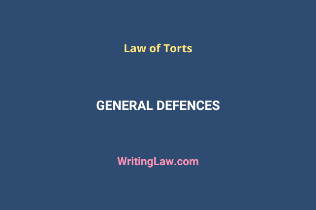 General defences in Torts