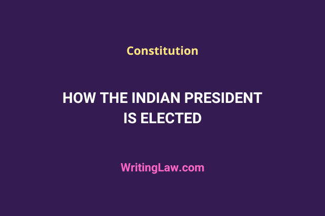 How the Indian President is elected