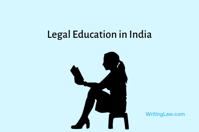 Legal Education in India