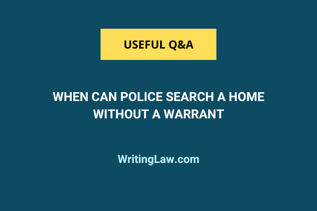 When police can search a home without a warrant