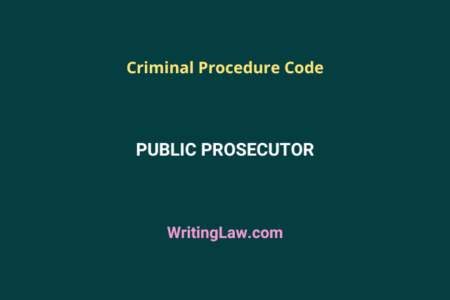 Public Prosecutor as per CrPC