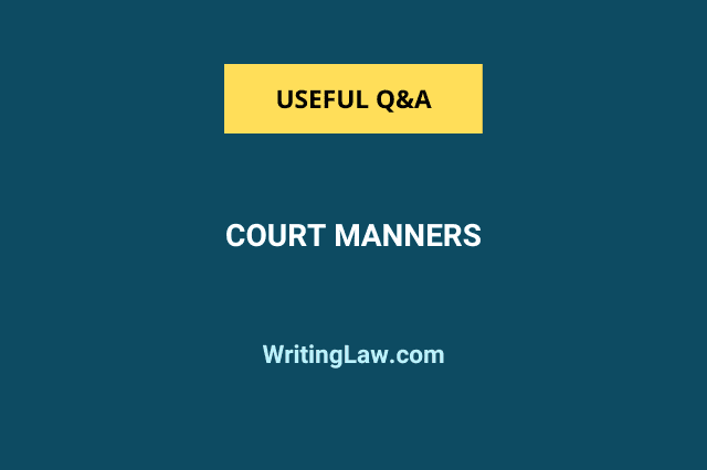 What Are Court Manners Their Need And Importance 