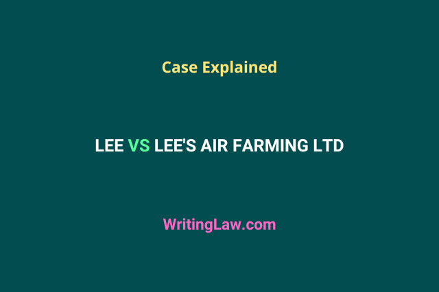 Lee vs Lee's Air Farming Ltd - Case Explained