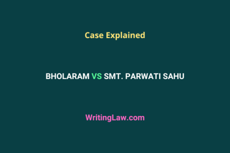 Bholaram vs Smt. Parwati Sahu - Case Explained in Easy Words