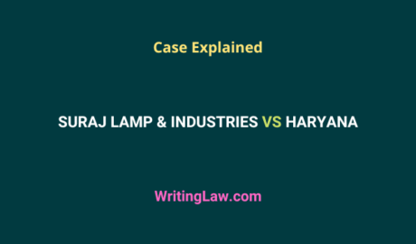 Suraj Lamp and Industries vs State of Haryana case explained