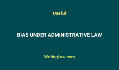 Bias Under Administrative Law 