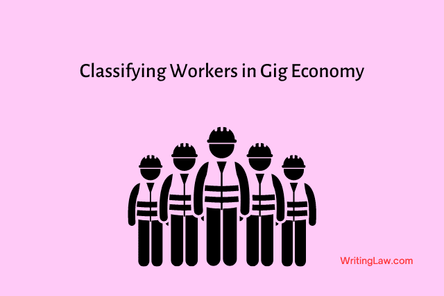 Classifying Workers in Gig Economy