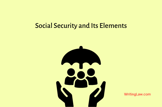 Social Security and Its Elements