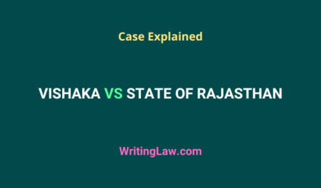 Vishaka vs State of Rajasthan Case Explained