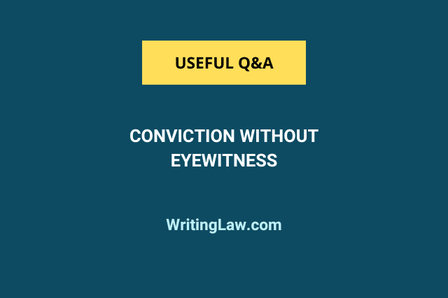 conviction without eyewitness